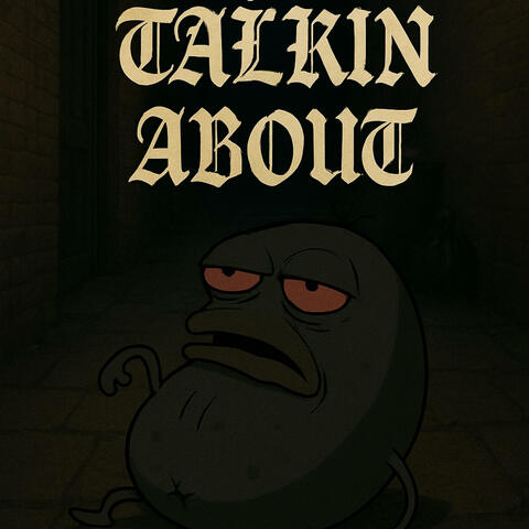 Talkin about (feat. Lil Mayo)