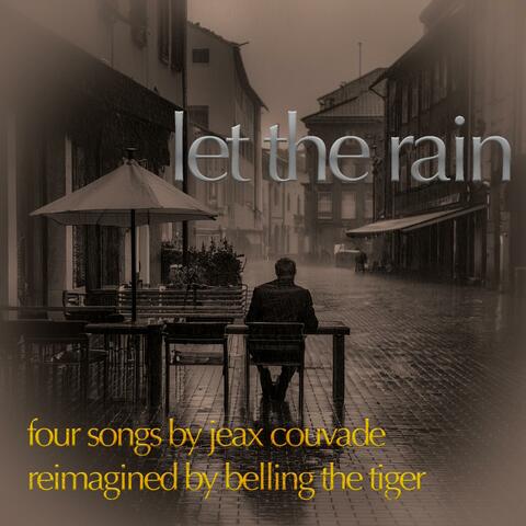 Let the Rain