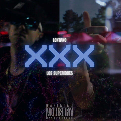 XXX