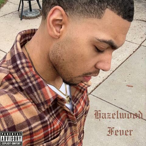 Hazelwood Fever