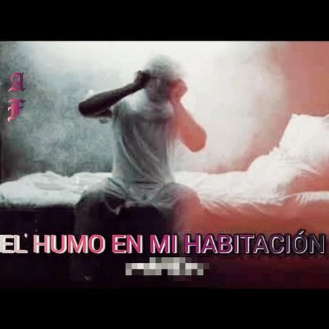 El HUMO EN MI HABITACION