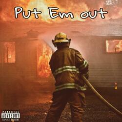 Put Em out (prod.spxce1800)