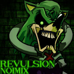 Revulsion Noimix (feat. DaPootisBird)
