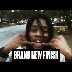 Brand new finish