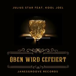 Oben wird gefeiert (feat. Kool Joel)