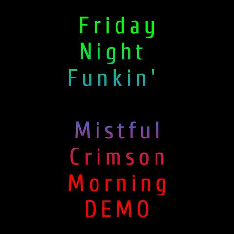 Friday Night Funkin' Mistful Crimson Morning DEMO