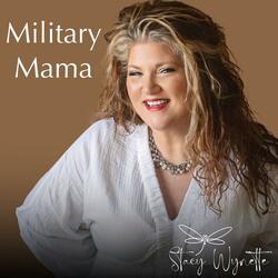 Military Mama