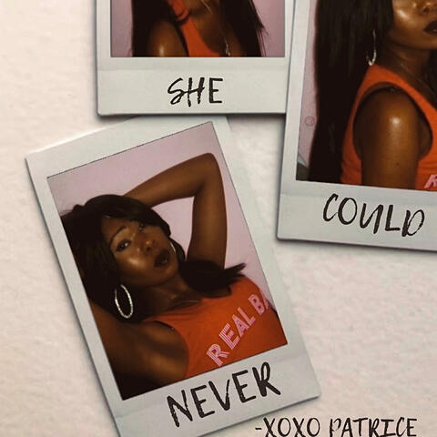 She Could Never
