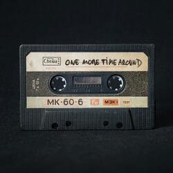 One More Time Around