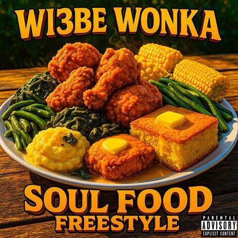 Soul Food Freestyle