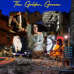 Besame Mucho (Live at Sunset Parlor) (feat. Paulina Reza) (Live)