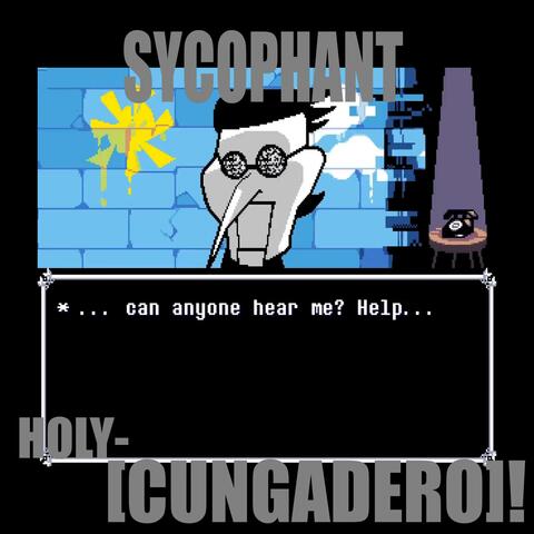 Holy-CUNGADERO!