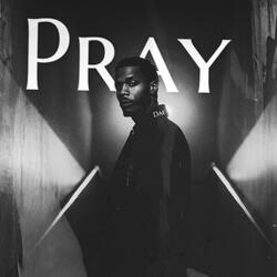 Pray