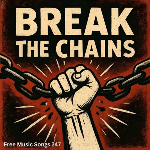 Break the Chains