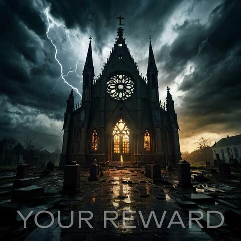 Your Reward