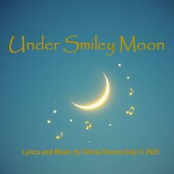 Under Smiley Moon