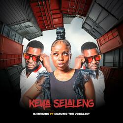 Keya Selaleng (feat. Marumo)