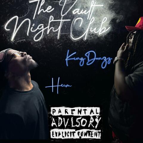 The Vault Nightclub (feat. HEEM)