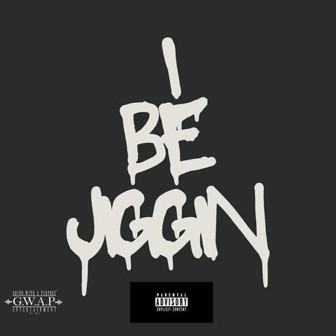 I Be Jiggin (feat. Fugi)