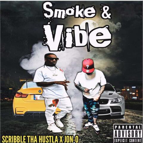 Smoke & Vibe (feat. Jon-o)