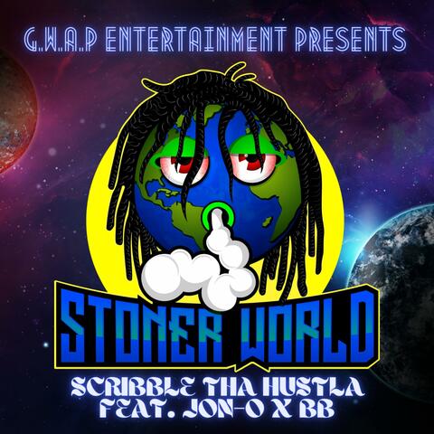 Stoner World (feat. Jon-O & BB Tha Astrokid)