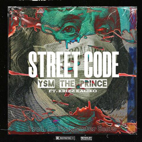 Street Code (feat. Krizz Kaliko)