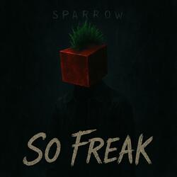 So Freak