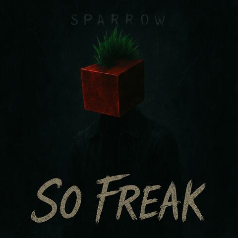 So Freak