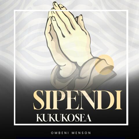 SIPENDI KUKUKOSEA