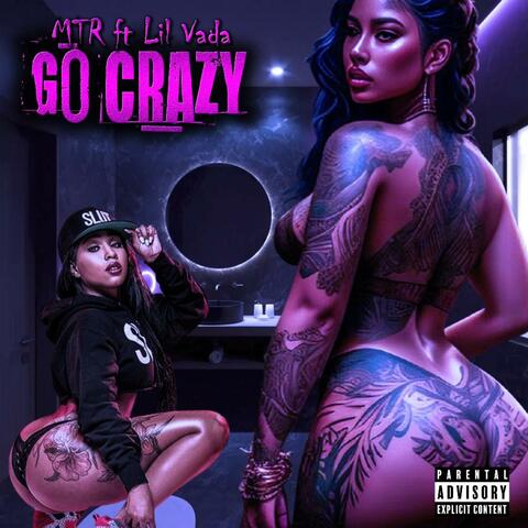 GO CRAZY (feat. Lil Vada)