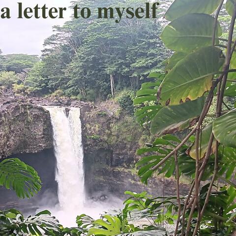 a letter to myself (Extended Ver.)