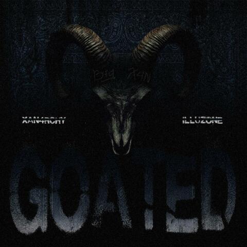 GOATED (feat. ILLUZONE)