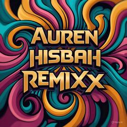 AUREN HISBAH RMXX (SPEED)