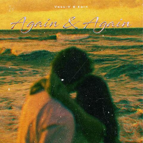Again & Again