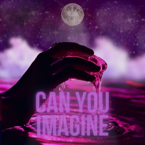 Can You Imagine (feat. Keem The Truth)