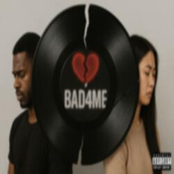 No Good Lately(Bad4ME) (feat. Mei)