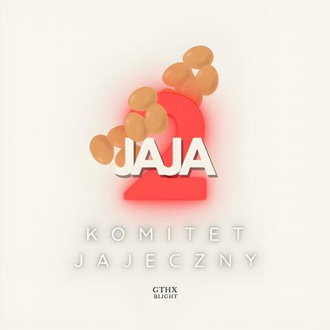 JAJA 2: KOMITET JAJECZNY