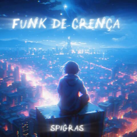 FUNK DE CRENÇA