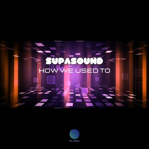 How We Used To (Remix)