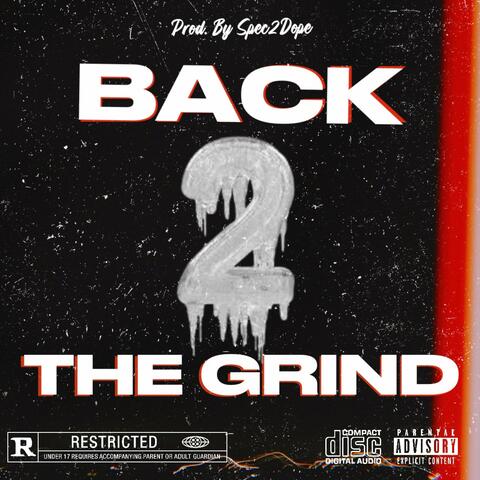 Back 2 the Grind