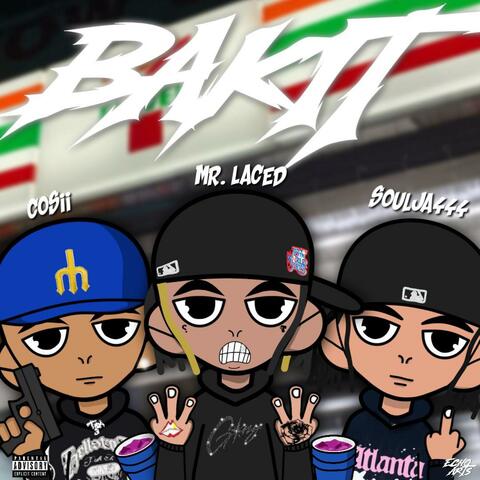 BAKET (feat. Soulja444 & Cosii)