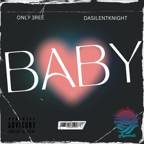 BABY (feat. DASILENTKNIGHT)
