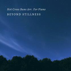 Hot Cross Buns Arr. For Piano