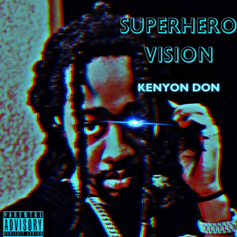 Super Hero Vision