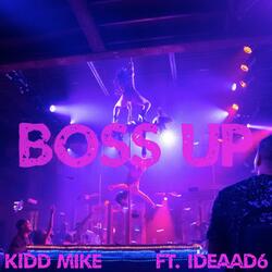 Boss Up (feat. Ideaad6)