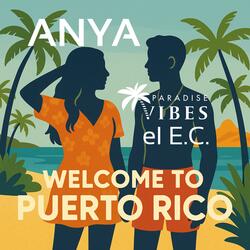 Welcome To Puerto Rico (Extended Version)