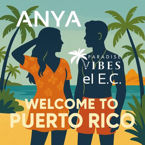 Welcome To Puerto Rico