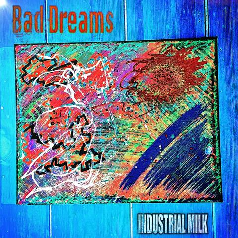 Bad Dreams