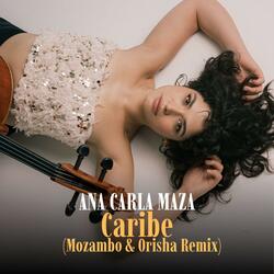 Caribe (Mozambo & Orisha Remix)