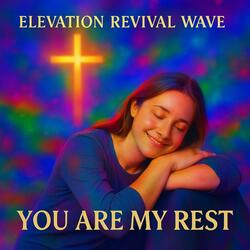 You Are My Rest (Trance Version)